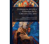 Guirnalda Mystica Formada En El Circuito Del Año