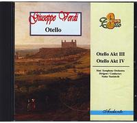 Guiseppe Verdi - Otello, Otello Akt III - Otello Akt IV