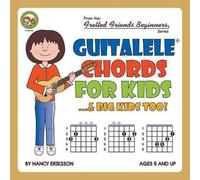 Guitalele Chords For Kids...& Big Kids Too!