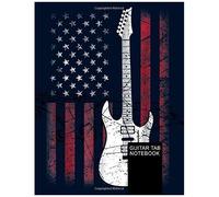 Guitar American Flag. Guitar Tab Notebook: My Guitar Tablature Book - Blank Music Journal For Guitar Music Notes - More Than 150 Pages