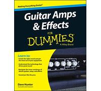 Dave Hunter – Guitar Amps & Effects For Dummies