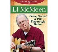 El McMeen – Guitar Artistry Of El McMeen – Celtic, Sacred And Pop Fingerstyle Guitar