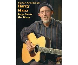 Guitar Artistry of Harry Manx - Raga Meets the Blues