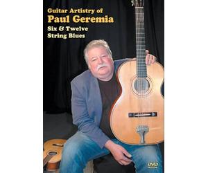 Guitar Artistry of Paul Geremia