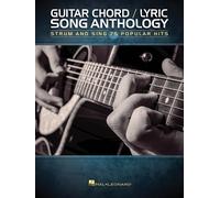 Guitar Chord/Lyric Song Anthology: Strum And Sing 75 Popular Hits