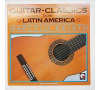 Guitar Classics From Latin America - Marcello Kayath LP