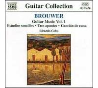 Guitar Collection - Brouwer: Guitar Music Vol 1 / Cobo by Brouwer [Compact Disc]