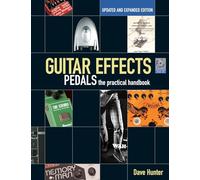 Guitar Effects Pedals by Dave Hunter Inconnu (Auteur)