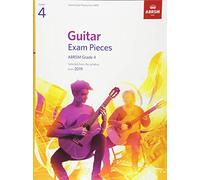 Guitar Exam Pieces from 2019, ABRSM Grade 4: Selected from the syllabus starting 2019 (ABRSM Exam Pieces) - [Version Originale] Inconnu (Auteur)