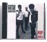 Guitar Gangsters - Money with Menaces