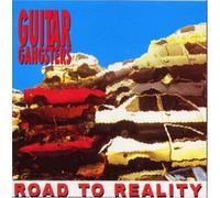 Guitar Gangsters - Roads to Reality
