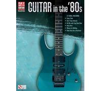 Guitar In The '80s
