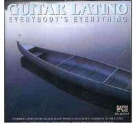 Guitar Latino - Everybody's Everything