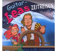 Guitar-Leas Zeitreisen 2 - Lea Trifft Columbus [Import]