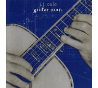 Guitar Man by J.J. Cale [CD] NEUF