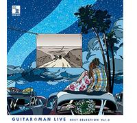 Guitar☆Man LIVE BEST SELECTION Vol.3