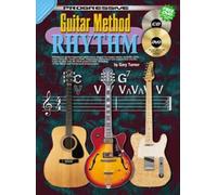 Guitar Method Rhythm: Book and CD Set (Progressive Guitar Method) (Progressive Guitar Method) by Gary Turner (1995-12-31)