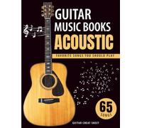 Guitar Music Books Acoustic: 65 Favorite Songs You Should Play