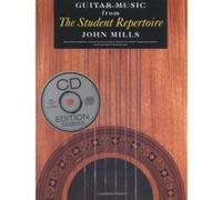 Guitar Music from the Student Repertoire, Classical Guitar Series John Mills (Auteur)
