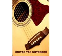 Guitar Notebook (Paperback Book) - 124 Pages (Includes Chord Grids, Fretboard Diagram & Notation Legend)