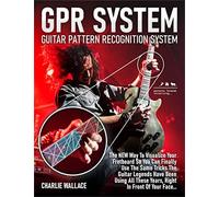 Guitar Pattern Recognition System - The NEW Way To Visualize Your Fretboard