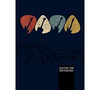Guitar Pick Guitarist Retro Vintage. Guitar Tab Notebook: My Guitar Tablature Book - Blank Music Journal For Guitar Music Notes - More Than 150 Pages