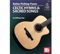 Guitar Picking Tunes by William Bay William Bay (Auteur)