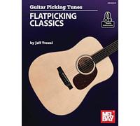 Guitar Picking Tunes-Flatpicking Classics