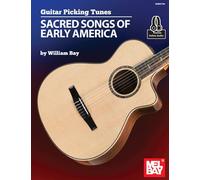 Guitar Picking Tunes - Sacred Songs of Early America