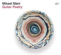 A.C.T. – Guitar Poetry – CD