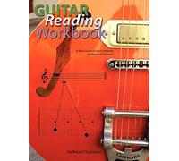 Guitar Reading Workbook: A Basic Course in Music Notation for Players of All Levels