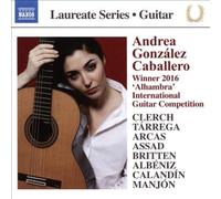 Guitar Recital by ANDREA GONZALEZ CABALLERO [Audio CD] NEUF