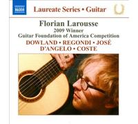 Guitar Recital - Florian Larousse by Dowland Regondi Jose Daeang [Audio CD] NEUF
