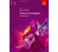Guitar Scales and Arpeggios, Grades 15 (ABRSM Scales & Arpeggios) - [Version Originale] Inconnu (Auteur)