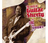 Guitar Shorty - Long and Short of It