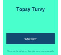 Guitar Shorty - Topsy Turvy