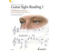 Guitar Sight-Reading 1 / Dechiffrage pour la guitare 1 / Vom-Blatt-Spiel auf der Gitarre 1: A Fresh Approch / Nouvelle Approche / Eine Erfrischend Neue Methode.