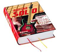 GUITAR SOLO 2.0 NEW EDITION: Musiklehrbuch mit Noten und Tabs auf 1100 Seiten DAS weltweit umfangreichste Gitarrenlehrbuch um Gitarrensolo spielen zu lernen. Jetzt mit Vorwort von Michael Angelo Batio