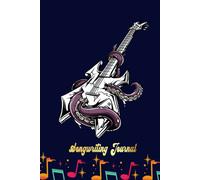 Guitar Songwriting Journal: Blank Sheet Music 100 Pages For Music, Writing Your Own Lyrics, Melodies And Chords, For Musicians, Chord