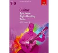 Guitar Specimen Sight-Reading Tests, Grades 18 (ABRSM Sight-reading) - [Version Originale] Inconnu (Auteur)