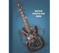 Guitar Staff & TAB Composition Notebook: A Fun and Functional Guitar Tab Notebook for Songwriters, Students & Musicians - 100 Pages of Blank TAB & Chord Diagrams - 8.5" x 11"