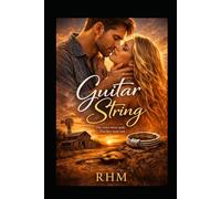 Guitar String: "The vows were real. The lies were not."