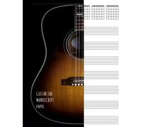 Guitar tab manuscript paper: Blank Guitar Tablature Book For Composing Your Music and Songs