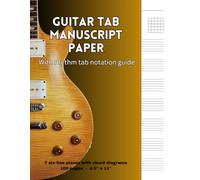Guitar Tab Manuscript Paper Notebook - 7 Six-Line Staves with Chord Diagrams, 100 Pages, 8.5" x 11" - Rhythm Tab Guide: Guitar Tablature Notebook with Chord Diagrams
