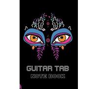 Guitar Tab Note Book Manuscript Paper (100 Pages- Music Wide Staff Musical Blank Lined Composition; 7 Staves Per Pages ;Staff Wide Manuscript Paper Music Paper ; Best Gift For The Music Lover Friends,