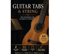 Guitar Tab Notebook: A4 Tablature Notebook - 100 pages to write all your songs