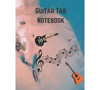 Guitar Tab Notebook: Blank Tablature & Chord Book For Guitar Manuscript On Big 8.5" X 11" Size Of 120 Blank Pages With Chord Boxes, 6 Line Tabs. Guitarists And Songwriters' Standard Notebook
