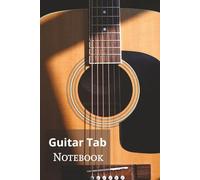 Guitar Tab Notebook: Guitar Tab Notebook | Guitar learning | Musical book | For students to all ages | Music Journal | Guitar chart chords
