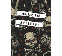 Guitar Tab Notebook - Metal Edition: Guitar Tablature Book - Blank Tab Journal for Guitar Music Notes - 150 Pages