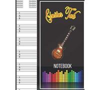 Guitar Tab Notebook: Standard Staff & Tablature ,Guitar Tab Paper Notebook,Guitar Tab Notebook In New Style,Blank Guitar Tab Notebook,Guitar Tab Notebook In New Style Cover,My Guitar Tab Notebook,Blan